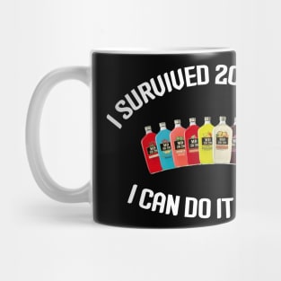 I survived 2020 ..... twice Mug